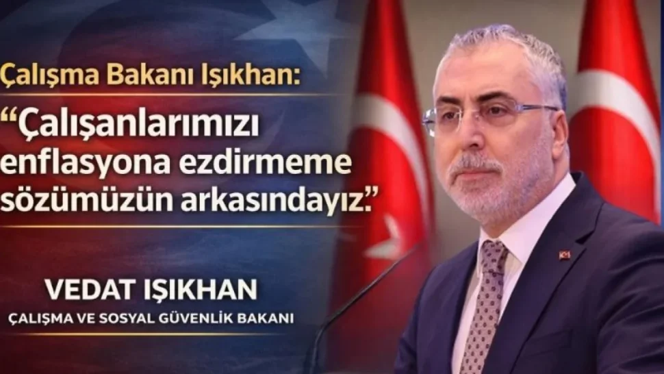 Işıkhan Çalışanlarımızı; Enflasyona ezdirmeme sözümüzün arkasındayız.